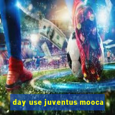 day use juventus mooca